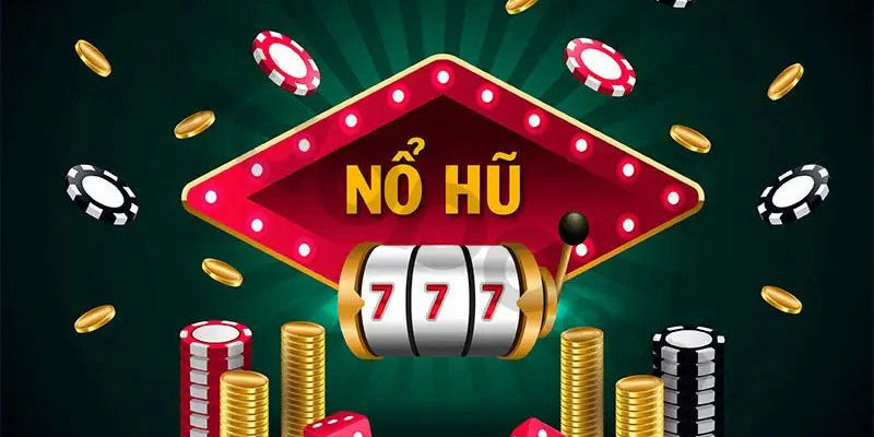 Giải mã các thuật ngữ đặc biệt trong nổ hũ 777